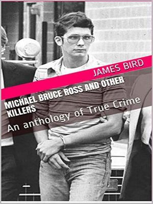 cover image of Michael Bruce Ross and Other Killers